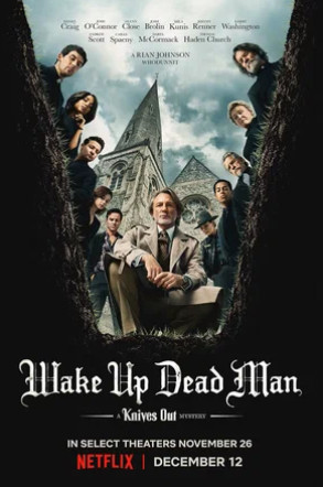 Достать ножи: Воскрешение покойника (2025)