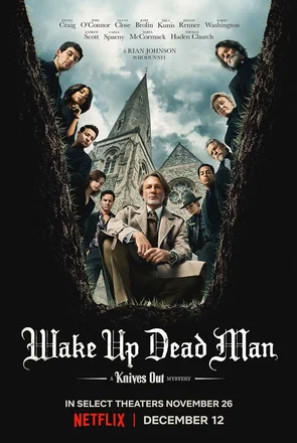 Достать ножи: Воскрешение покойника (2025)