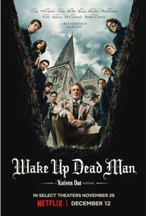 Достать ножи: Воскрешение покойника (2025)